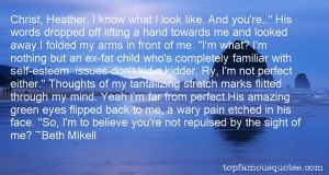 Favorite Beth Mikell Quotes