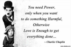 ... entry was posted in thoughts and tagged charlie chaplin harmful love