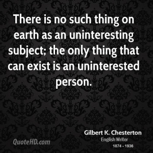 Gilbert K. Chesterton Quotes