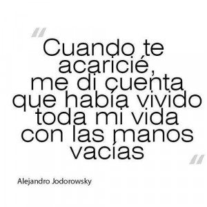 ... frases de alejandro jodorowsky de amor imagenes picaras de amor con