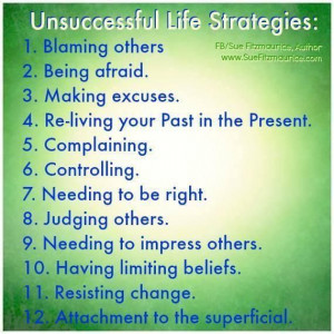 Unsuccessful Life Strategies
