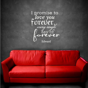 18x20 I promise Love you Forever Edward Twilight Eclipse Wallpaper ...