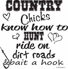 ... Art Decor Decal-Country Quotes-Hunting Quotes- Country Girl Quotes