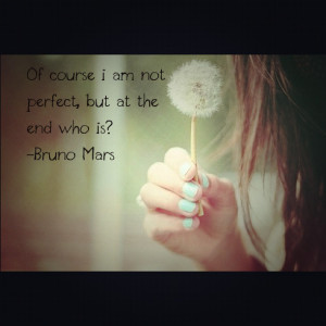 Bruno Mars Quote