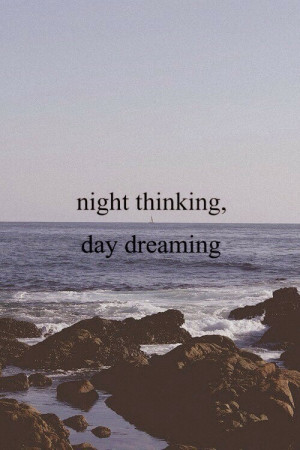 beach, day, dream, dreaming, moon, night, quote, quotes, sun, think ...