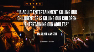 Is adult entertainment killing our children? or is killing our ...
