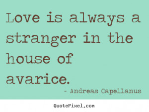 good love quotes from andreas capellanus design your own quote