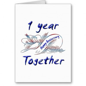 ... and anniversary add a One Year Anniversary Card Sayings anniversary