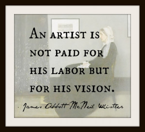 JAMES WHISTLER QUOTES ART