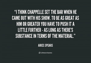 quote-Aries-Spears-i-think-chappelle-set-the-bar-when-228167.png