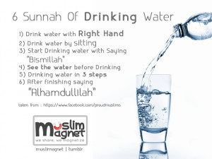 Pr@y . LoVe . Islam (islamic-quotes: 6 Sunnah of Drinking Water)