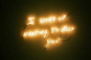 woke up wanting to kiss you. every single morning