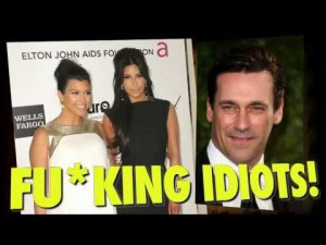 ... Hamm slams Kim Kardashian and Paris Hilton for being stupid [QUOTES