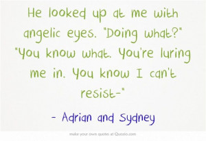 Bloodlines Quotes | Adrian and Sydney