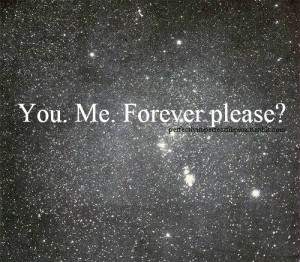Please Stay With Me Forever Quotes Me. forever please?
