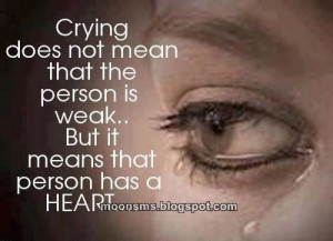 ... Person is Weak..Bit it means that person has a heart - Cheating Quotes