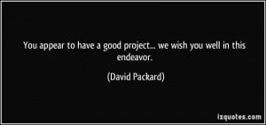 You appear to have a good project... we wish you well in this endeavor ...
