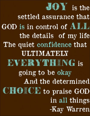 quote - † ♥ † ♥ † Joy is the settled assurance that God ...