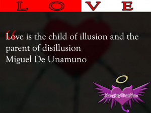 love quotes parent quotes child quotes illusion quotes disillusionment