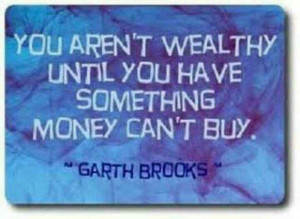 Garth Brooks quote