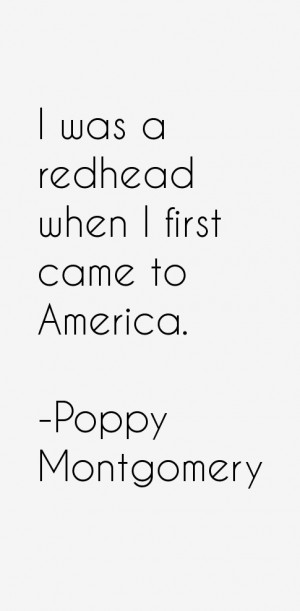 was a redhead when I first came to America.