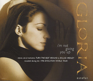 Gloria Estefan, I'm Not Giving You Up, UK, 2-CD single set (Double CD ...