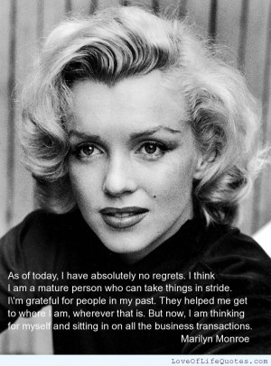 Marilyn-Monroe-quote-on-no-regrets.jpg