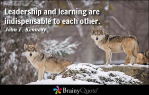 John F Kennedy Quotes Leadership and Learning