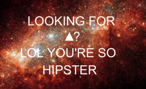 galaxy, hipster, lol, text, universe