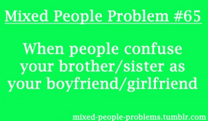 Found on mixed-people-problems.tumblr.com
