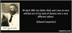 IN April 1882 my father died; and I was at once whirled out of my land ...