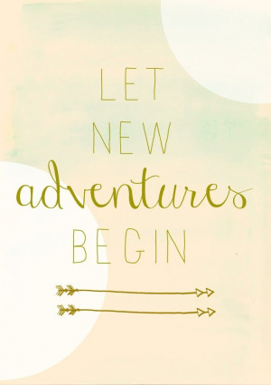 New Adventures - The Daily Quotes