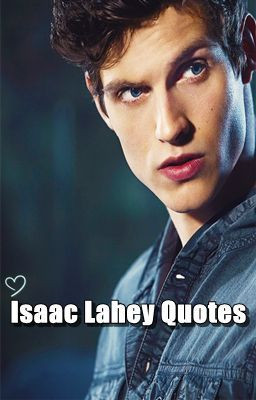 Isaac Lahey Quotes