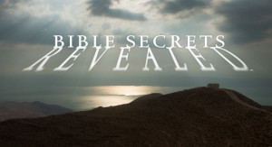 ... bible secrets revealed tackles the mysteries of the bible over the