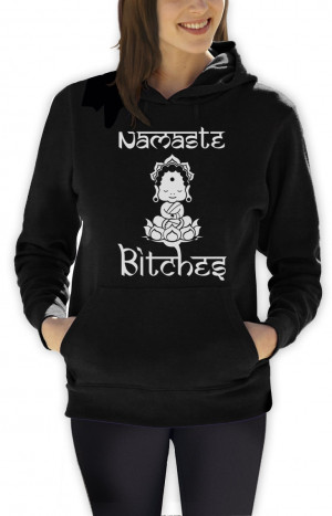 Namaste-Bitches-Women-Hoodie-Rude-Funny-Yoga-Clothing-Workout-Quotes ...