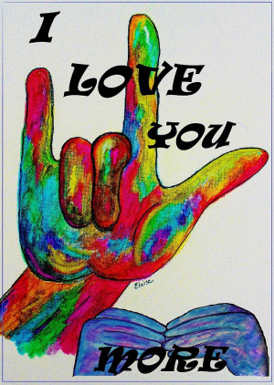 American Sign Language I Love You More Painting