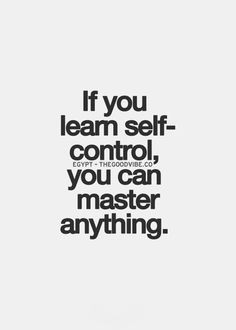 Self Control Quotes