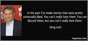More Ang Lee Quotes