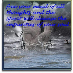 Cleanse your soul (quote one of the day)