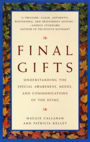 Start by marking “Final Gifts: Understanding the Special Awareness ...