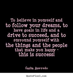 believe in yourself quotes by famous people | To believe in yourself ...