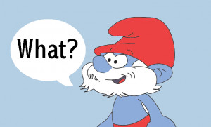 Papa Smurf Quotes