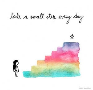 Take a small step every day