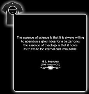 Mencken Quote (Essence of science) T-shirt
