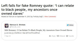 , of course, not even the often tone deaf Romney actually said. Not ...