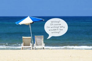 Writing During Vacations