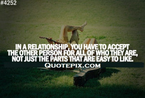 In A Relationship, You Have To Accept.