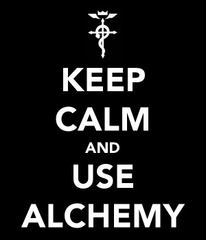 Keep Calm and use Alchemy by fullmetal-gryffindor