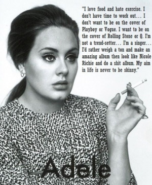 Adele(: you gotta love her