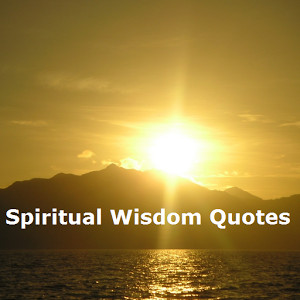 Spiritual Wisdom Quotes